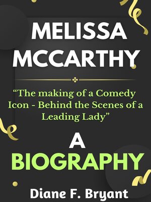 cover image of MELISSA MCCARTHY BIOGRAPHY